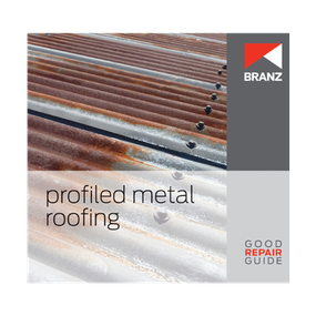 Good Repair Guide: Profiled metal roofing